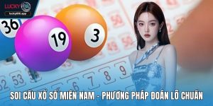 Soi cầu xổ số miền Nam
